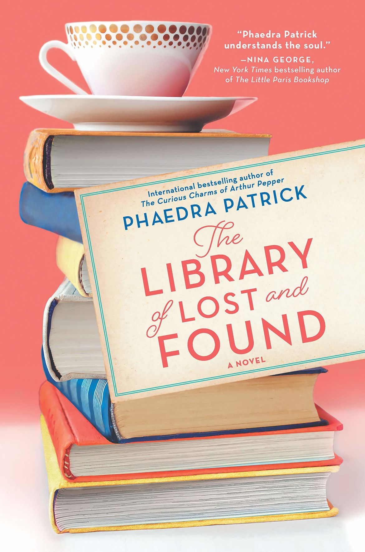 "The Library of Lost and Found: A Novel," by Phaedra Patrick